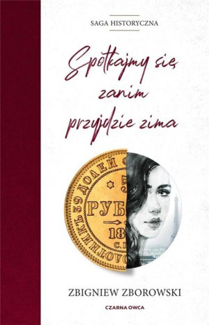Spotkajmy się, zanim przyjdzie zima Zbigniew Zborowski