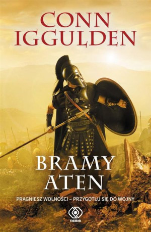 Ateńczyk T.1 Bramy Aten Conn Iggulden, Piotr Kuś