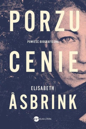 Porzucenie Elizabeth Asbrink, Natalia Kołaczek
