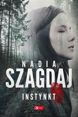 Instynkt Nadia Szagdaj