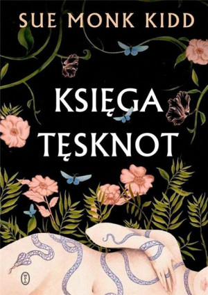 Księga tęsknot Sue Monk Kidd