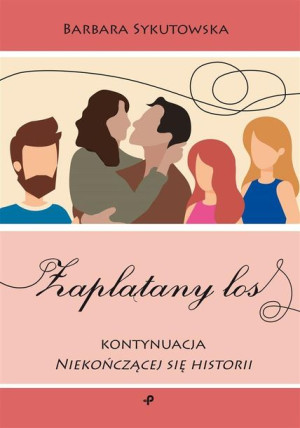 Zaplątany los Barbara Sykutowska