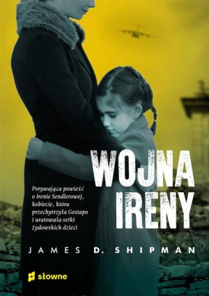 Wojna Ireny James D. Shipman, Maria Niezgoda