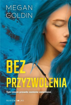 Bez przyzwolenia Megan Goldin, Magda Białoń-Chalecka