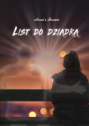 List do dziadka Anna's Dream