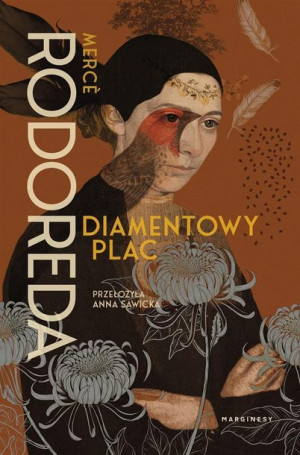 Diamentowy plac Merc Rodoreda, Anna Sawicka, Adam Pluszka