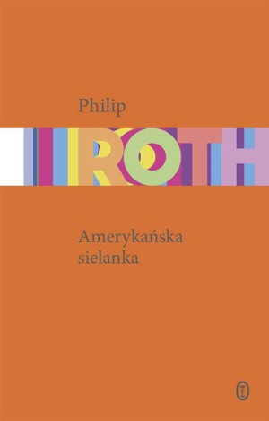 Amerykańska sielanka Philip Roth, Jolanta Kozak