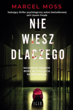 Nie wiesz dlaczego Marcel Moss