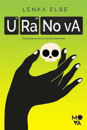Uranova Lenka Elbe, Anna Kamińska, Adrian Kyć, Beata Wójc