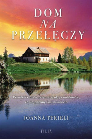 Dom na przełęczy Joanna Tekieli