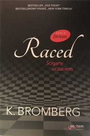 Raced. Ścigany uczuciem K. Bromberg