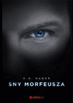 Sny Morfeusza K. N. Haner