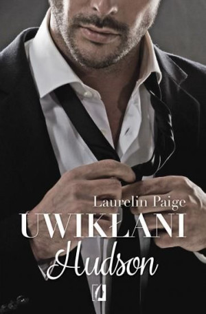 Uwikłani T.4 Hudson Laurelin Paige