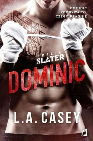 Bracia Slater. Dominic L.A. Casey