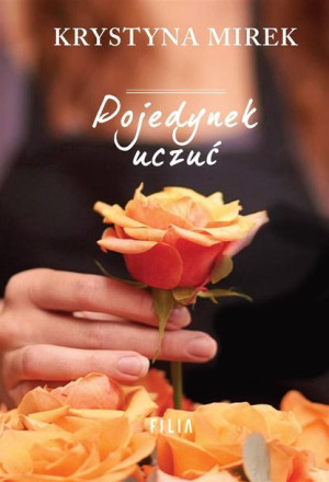 Pojedynek uczuć Krystyna Mirek