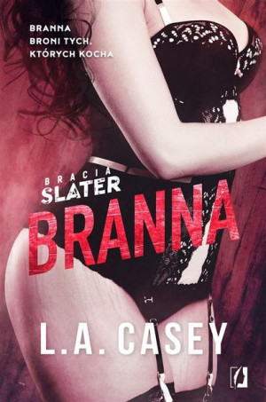 Bracia Slater. Branna L.A. Casey