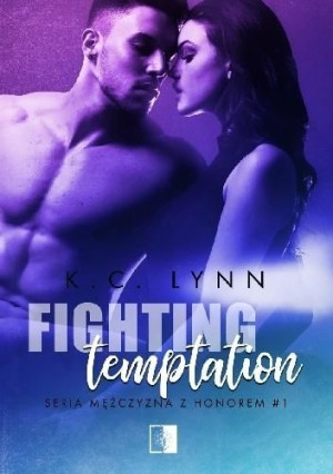 Fighting temptation K.C. Lynn