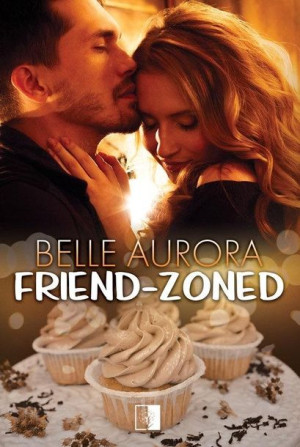 Friend-Zoned T.1 Belle Aurora