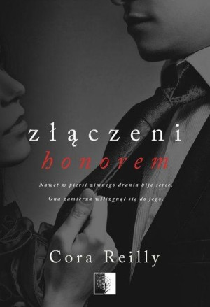 Złączeni honorem Cora Reilly