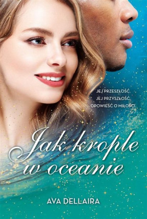 Jak krople w oceanie Ava Dellaira, Grzegorz Komerski