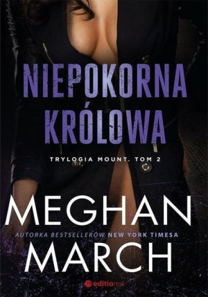 Niepokorna królowa Meghan March