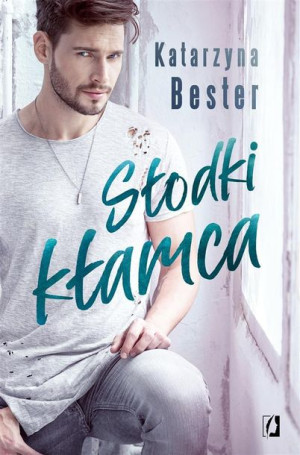 Słodki kłamca Katarzyna Bester