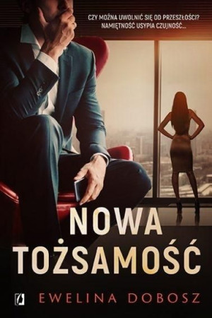 Nowa tożsamość Ewelina Dobosz