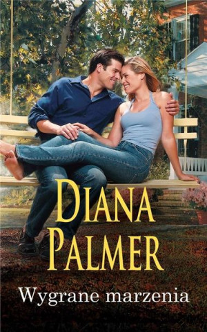 Wygrane marzenia Diana Palmer