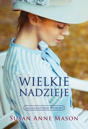Wielkie nadzieje Susan Anne Mason