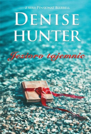 Jezioro tajemnic Denise Hunter