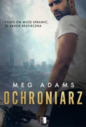 Ochroniarz Meg Adams