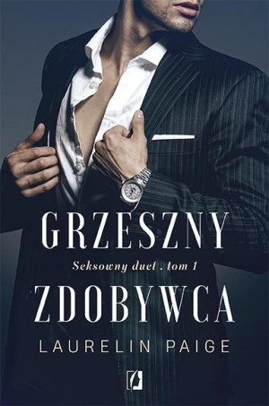 Seksowny duet T.1 Grzeszny zdobywca Laurelin Paige