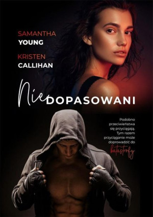 Niedopasowani Samantha Young, Kristen Callihan