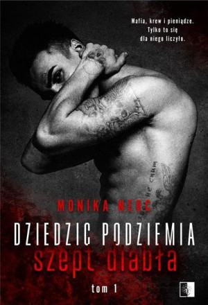 Dziedzic podziemia. Szept diabła Monika Nerc