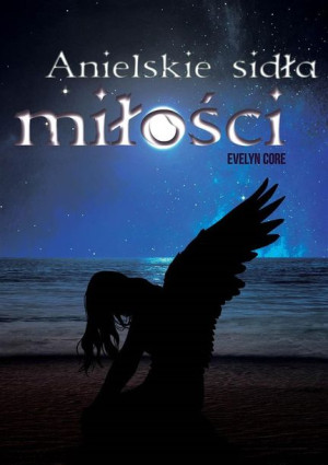 Anielskie sidła miłości Core Evelyn