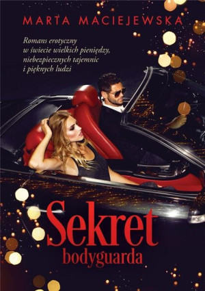Sekret bodyguarda Marta Maciejewska