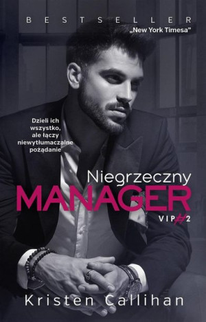 Niegrzeczny manager Kristen Callihan, Igor Filip