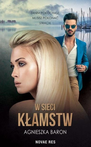 W sieci kłamstw Agnieszka Baron