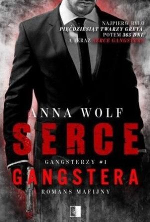 Gangsterzy T.1 Serce gangstera pocket Anna Wolf
