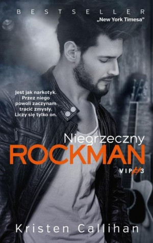 Niegrzeczny rockman Kristen Callihan