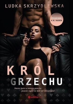 Król grzechu Ludka Skrzydlewska