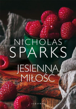 Jesienna miłość Nicholas Sparks
