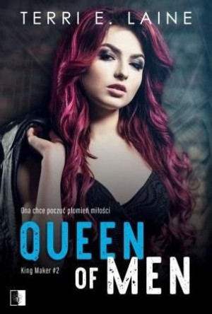 King Maker T.2 Queen of Men Terri E. Laine