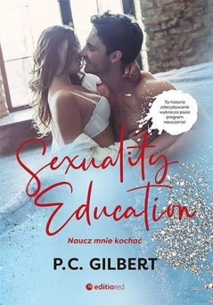 Sexuality Education P.C . Gilbert