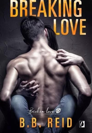 Breaking love T.4 Broken love B.B. Reid