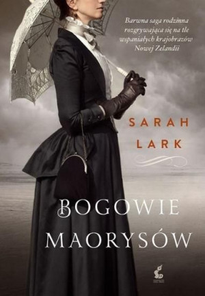 Bogowie Maorysów Sarah Lark