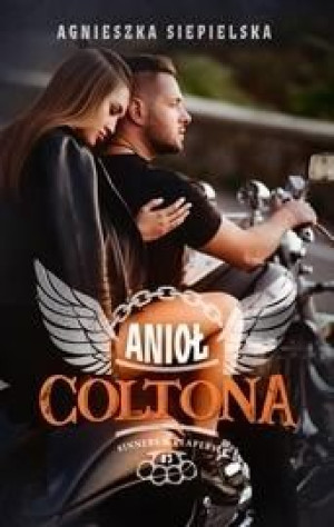 Anioł Coltona Agnieszka Siepielska
