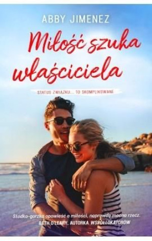 Miłość szuka właściciela Abby Jimenez