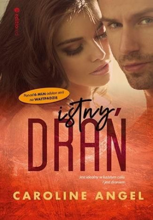Istny drań Caroline Angel