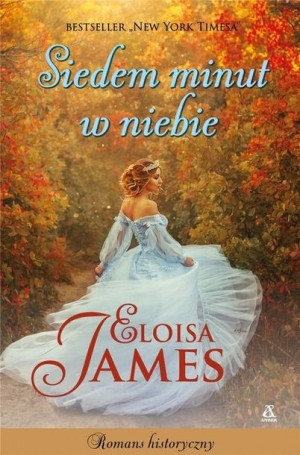 Siedem minut w niebie Eloisa James